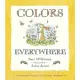 Colors Everywhere: A Guess How Much I Love You Storybook