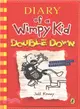 Diary of a Wimpy Kid #11: Double Down