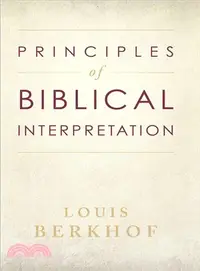 在飛比找三民網路書店優惠-Principles Of Biblical Interpr