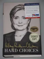 HILLARY RODHAM CLINTON Hand Signed Book HARD CHOICES + PSA DNA COA