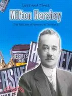 在飛比找三民網路書店優惠-Milton Hershey: The Founder of