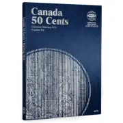 Canada Half Dollars (50 Cents) #6: Starting 2014 - Official Whitman Coin Folder