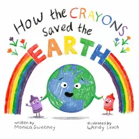 在飛比找誠品線上優惠-How the Crayons Saved the Eart