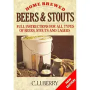 [Chris Lloyd Books] Home Brewed Beers and Stouts by C J Berry Softcover