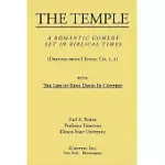 THE TEMPLE: A ROMANTIC COMEDY SET IN BIBLICAL TIMES
