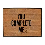You Complete Mess - Funny Novelty Doormat Man Cave Floor mat
