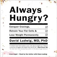 在飛比找三民網路書店優惠-Always Hungry? ─ Conquer Cravi