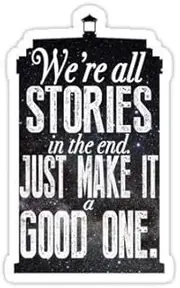(Set of 3) Stories - Doctor Who Dr Who Decal Sticker - Sticker Graphic - Auto, Wall, Laptop, Cell, Truck Sticker for Windows, Cars, Trucks