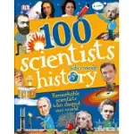 100 SCIENTISTS WHO MADE HISTORY