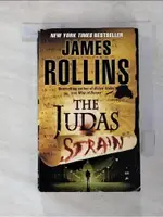 JUDAS STRAIN_JAMES ROLLINS【T1／原文小說_PDD】書寶二手書