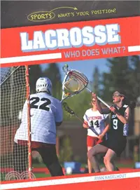 在飛比找三民網路書店優惠-Lacrosse ― Who Does What?