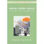 SOCIAL WORK SKILLS: A PRACTICE HANDBOOK