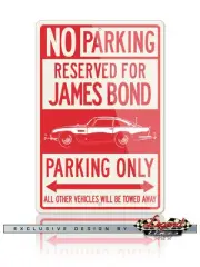 Aston Martin DB5 Coupe James Bond 007 Reserved Parking Only 8x12 Aluminum Sign