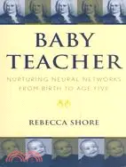 在飛比找三民網路書店優惠-Baby Teacher: Nuturing Neural 