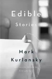 在飛比找博客來優惠-Edible Stories: A Novel in Six