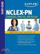 Kaplan NCLEX-PN 2012-2013—Strategies, Practice, and Review
