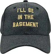 [Crazy Dog T-shirts] Ill Be In The Basement Hat Funny Sarcastic Novelty Cap