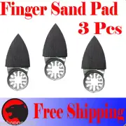 3 Pcs Oscillating Multi Tool Finger Sanding Pad Fein Multimaster Craftsman Sand