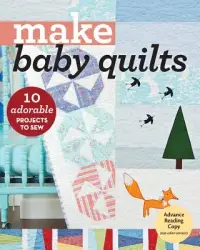 在飛比找博客來優惠-Make Baby Quilts: 10 Adorable 
