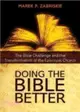 Doing the Bible Better ― The Bible Challenge and the Transformation of the Episcopal Church