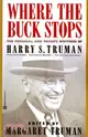 Where the Buck Stops ― The Personal and Private Writings of Harry S. Truman
