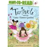 TWINKLE AND THE FAIRY FLOWER GARDEN