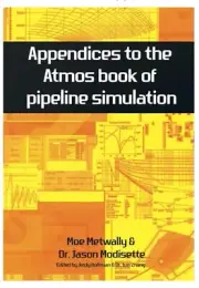 Appendices To The Atmos Book Of Pipeline Simulation ISBN:9781739782931