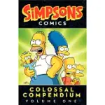 SIMPSONS COMICS COLOSSAL COMPENDIUM VOLUME 1