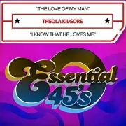Kilgore,Theola - Love Of My Man / I Know That He Loves Me [New ] Alliance MOD