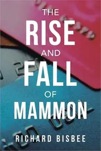 在飛比找三民網路書店優惠-The Rise and Fall of Mammon