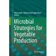 Microbial Strategies for Vegetable Production