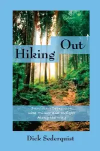 在飛比找博客來優惠-Hiking Out: Surviving Depressi