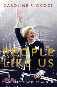 在飛比找三民網路書店優惠-People Like Us：Margaret Thatch