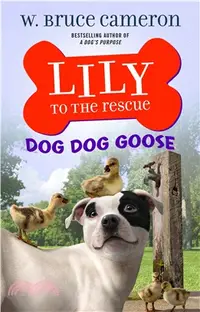在飛比找三民網路書店優惠-Lily to the Rescue: Dog Dog Go