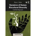 DYNAMICS OF HUMAN BIOCULTURAL DIVERSITY: A UNIFIED APPROACH