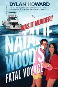 在飛比找博客來優惠-Natalie Wood’’s Fatal Voyage: 