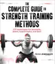 The Complete Guide to Strength Training Methods