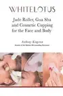 Jade Roller Gua Sha & Cosmetic Cupping for Face Body Wh by Kingston Kamila