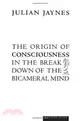 The Origin of Consciousness in the Breakdown of the Bicameral Mind