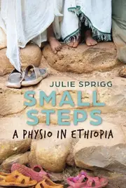 Small Steps: A Physio in Ethiopia
