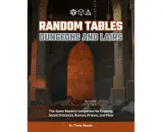 Random Tables: Dungeons and Lairs