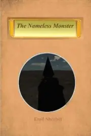 The Nameless Monster by Sherbet, Emil [Paperback]