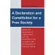 A Declaration and Constitution for a Free Society: Making the Declaration of Independence and U.S. Constitution Fully Consistent with the Protection o