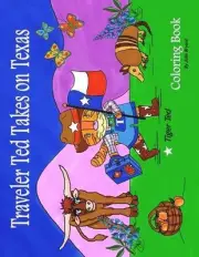 Traveler Ted Takes on Texas by Julie Bryant Paperback Book