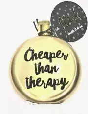 New Gold Cheaper Than Therapy Pocket Sized Flask - 3 oz - NWT