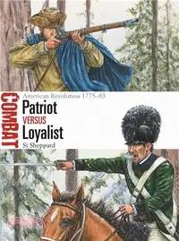 在飛比找三民網路書店優惠-Patriot Vs Loyalist: American 