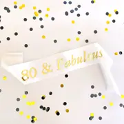 White 80 & Fabulous Birthday Party Sash