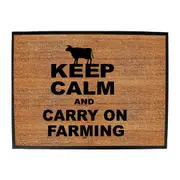 Keep Calm And Carry On Farming - Funny Novelty Doormat Man Cave Floor mat