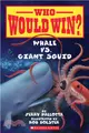 Whale V.S. Giant Squid (Who Would Win?)