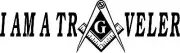 WHITE Vinyl Decal Masonic I AM A TRAVELER sticker